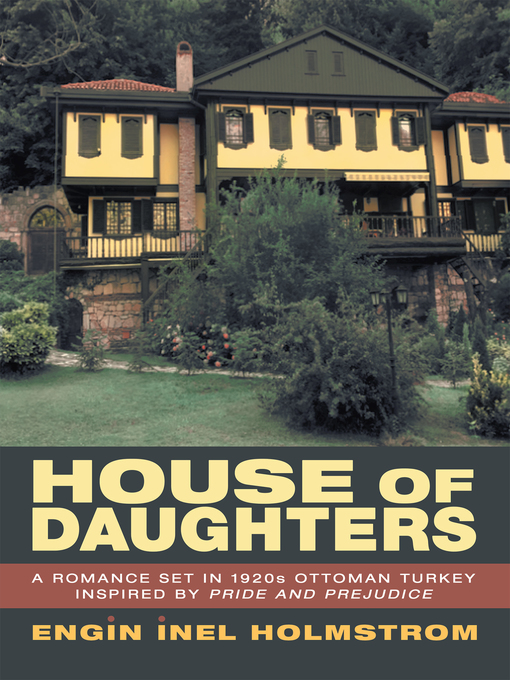 Title details for House of Daughters by Engin Inel Holmstrom - Available